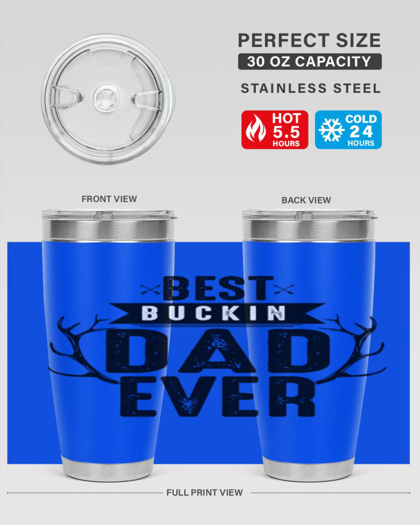 Best Buckin Dad ever 48#- dad- Tumbler