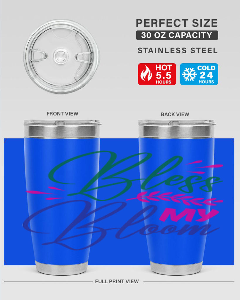 Bless My Bloom 37#- spring- Tumbler