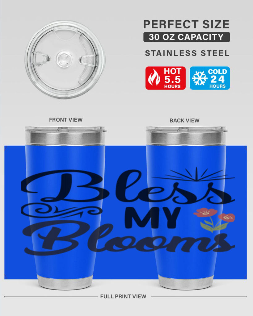 Bless My Blooms  66#- spring- Tumbler