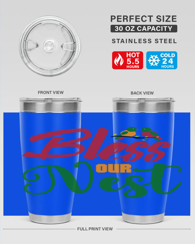 Bless Our Nest 67#- spring- Tumbler