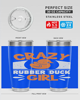 Crazy Rubber Duck Girl Style 4#- duck- Tumbler