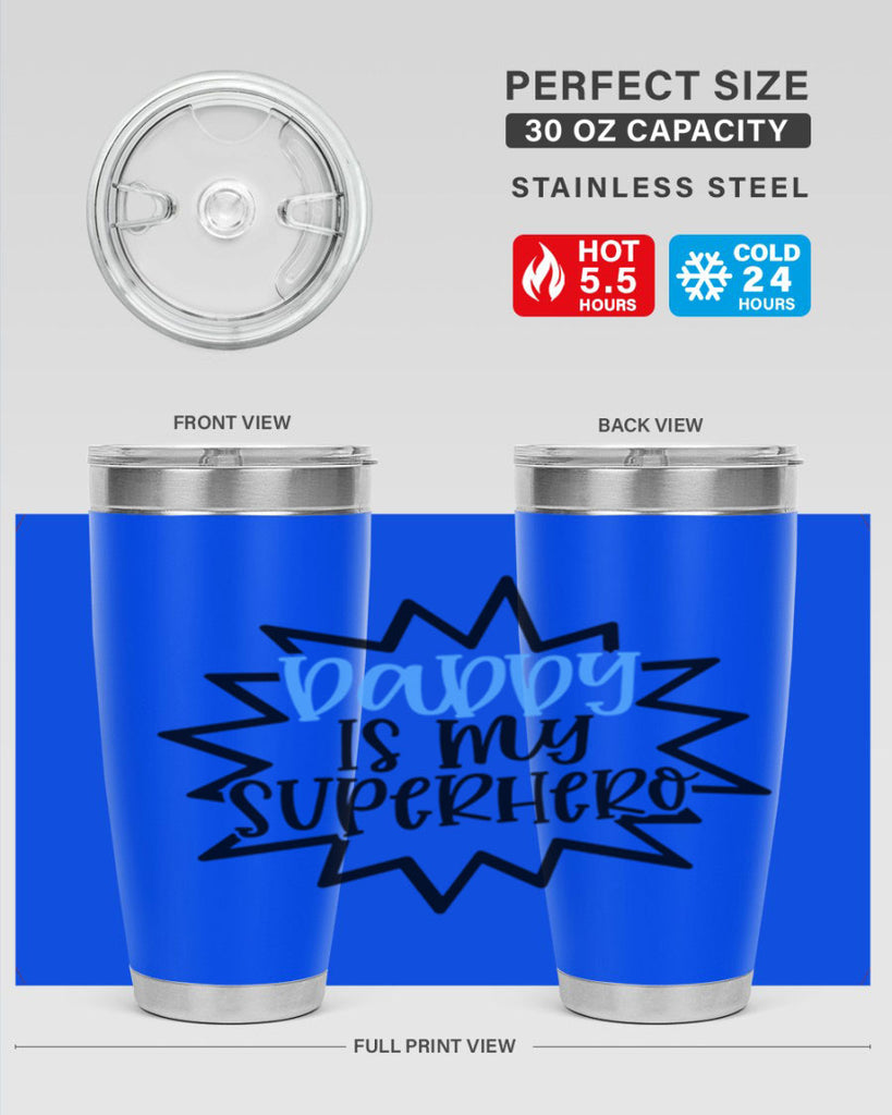 Daddy Is My Superhero Style 101#- baby- tumbler