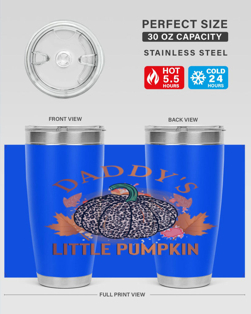 Daddys Little Pumpkin 67#- fall- Tumbler