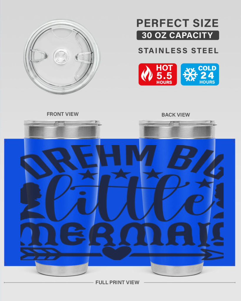 Dream big little mermaid 129#- mermaid- Tumbler