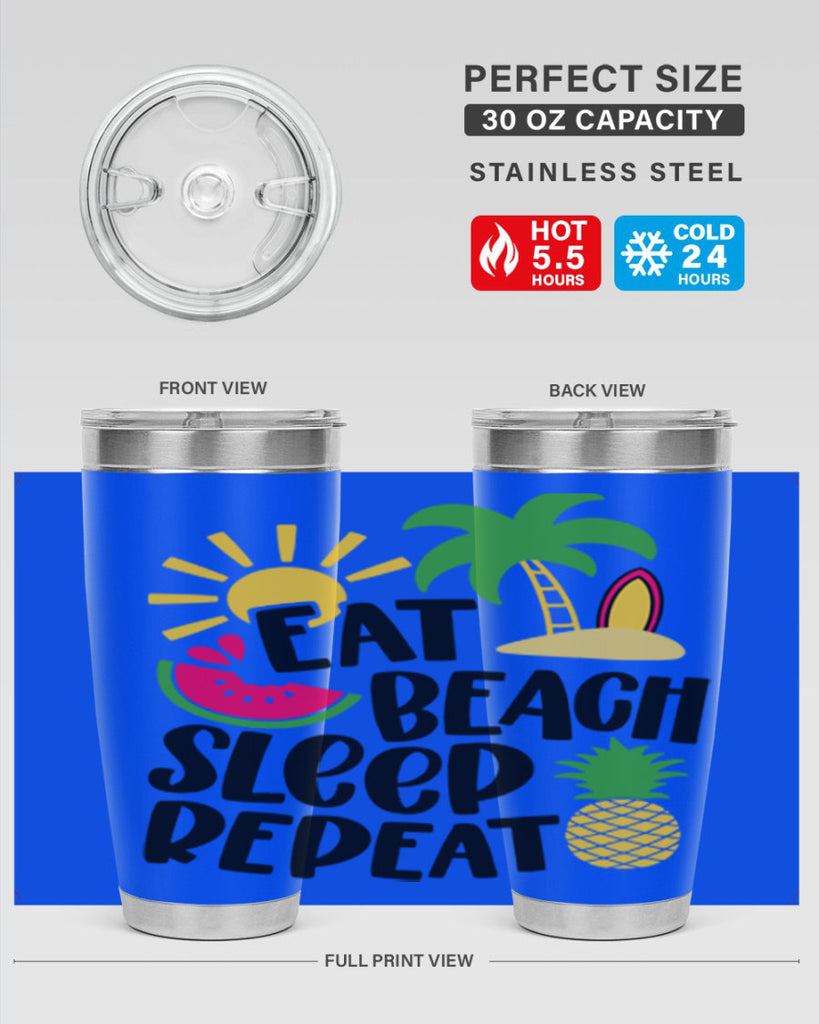 Eat Beach Sleep Repeat Style 47#- summer- Tumbler