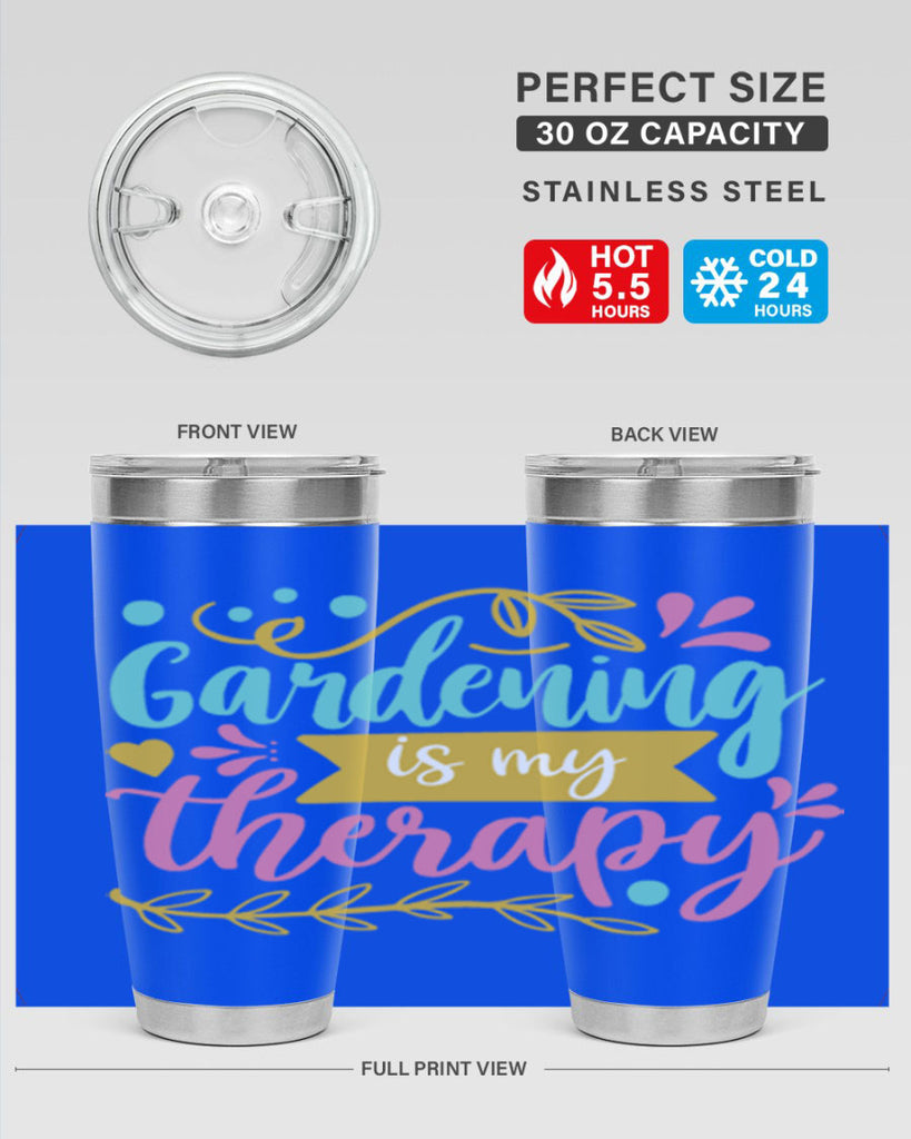 Gardening is my therapy Style 66#- summer- Tumbler