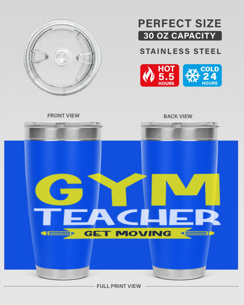 Gym Teacher get Moving Style 116#- teacher- tumbler