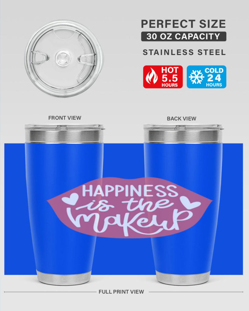 Happiness is the Makeup Style 92#- make up- Tumbler