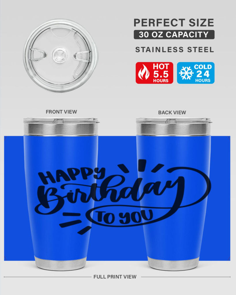 Happy Birthday To You Style 4#- birthday- tumbler