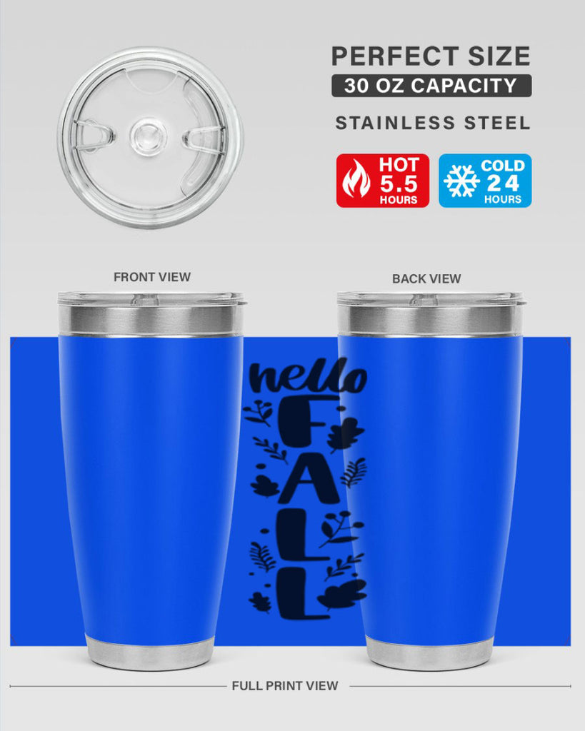 Hello Fall 495#- fall- Tumbler