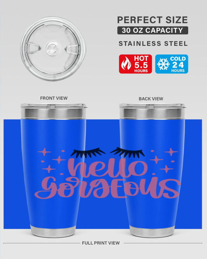 Hello Gorgeous Style 89#- make up- Tumbler