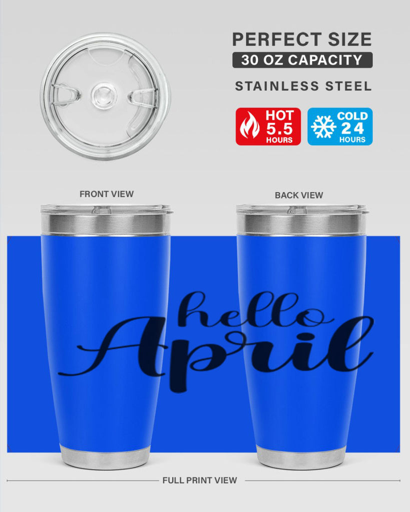 Hello april  219#- spring- Tumbler