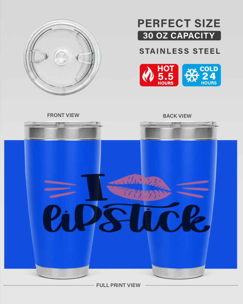 I Love Lipstick Style 86#- make up- Tumbler