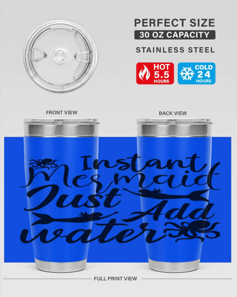 Instant Mermaid Just Add Water 270#- mermaid- Tumbler