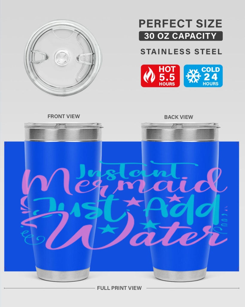 Instant Mermaid Just Add Water 271#- mermaid- Tumbler