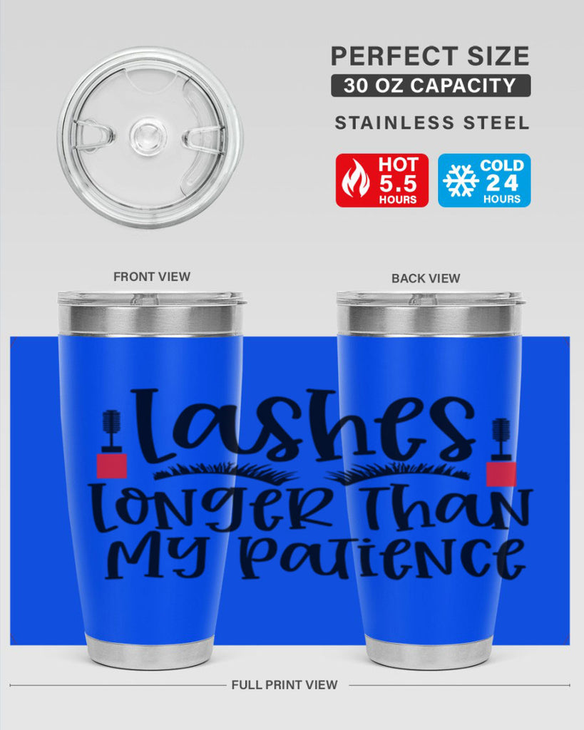 Lashes Longer Than My Patience Style 231#- make up- Tumbler