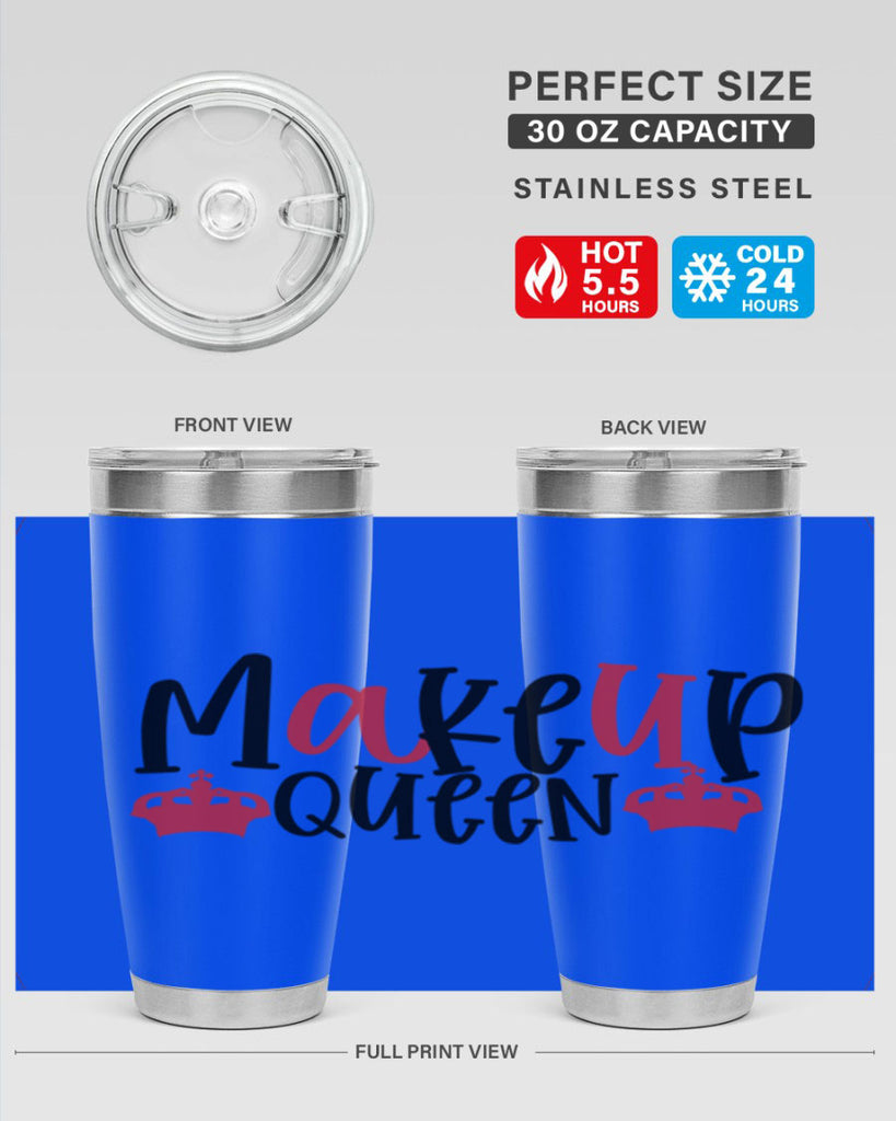 Makeup Queen design Style 223#- make up- Tumbler