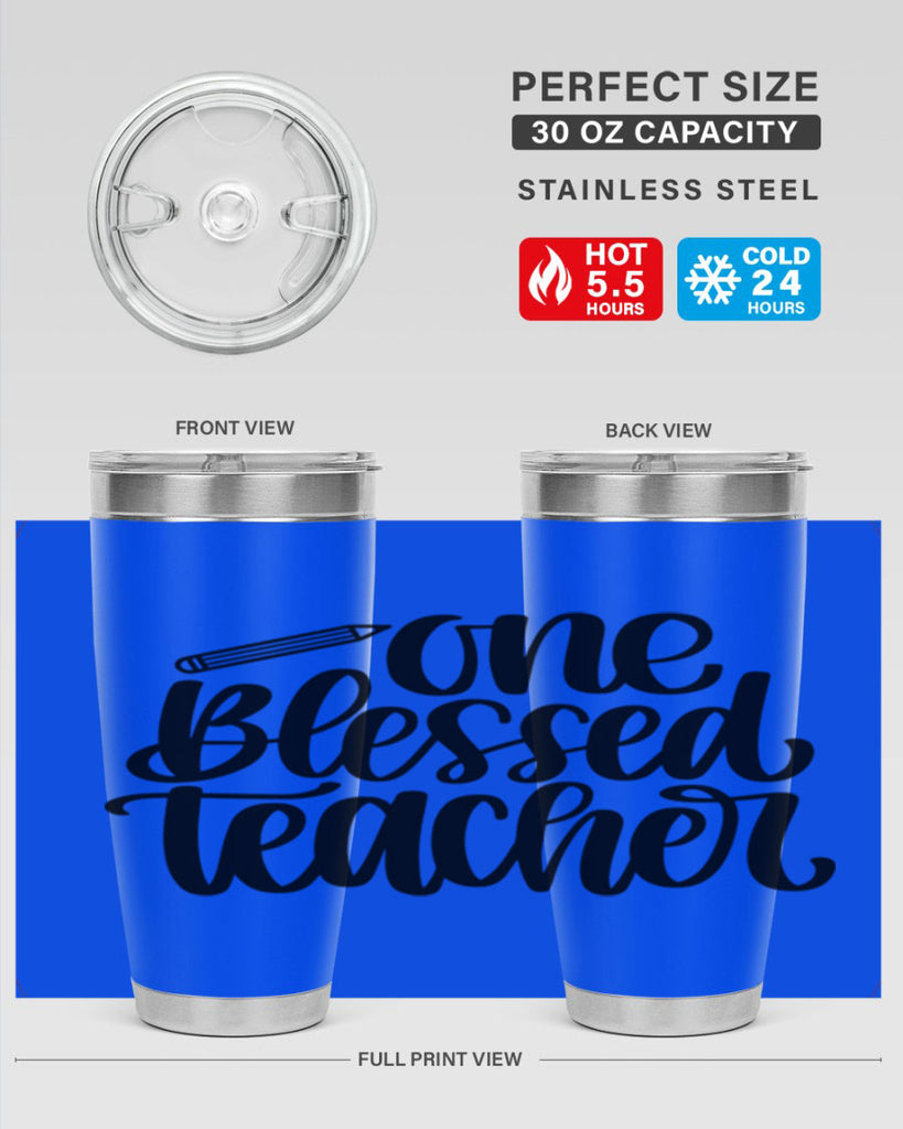 One Blessed Teacher Style 62#- teacher- tumbler