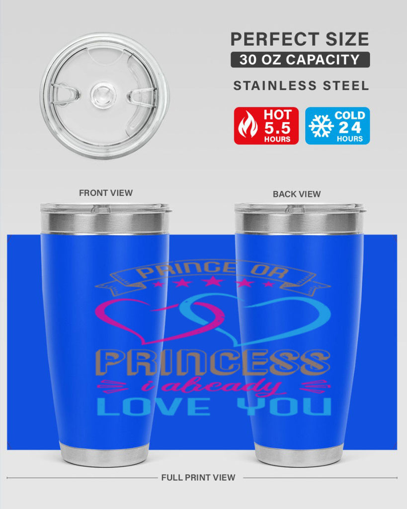 Prince or Princess I already love you Style 18#- baby shower- tumbler