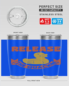 Release The Quackin Style 20#- duck- Tumbler