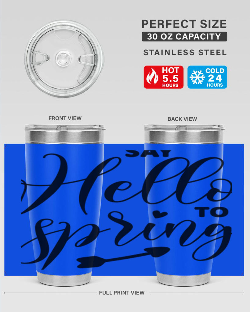 Say Hello to Spring402#- spring- Tumbler