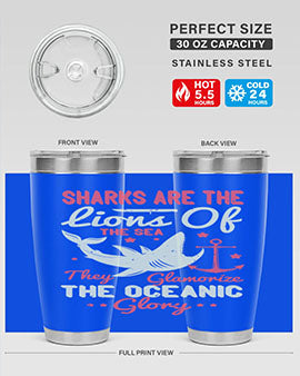 Sharks are the lions of the seaThey glamorize the oceanic glory Style 28#- shark  fish- Tumbler