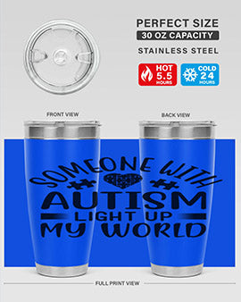 Some one with Style 50#- autism- Tumbler