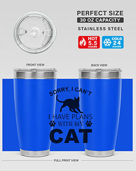 Sorry I Cant Style 116#- cat- Tumbler