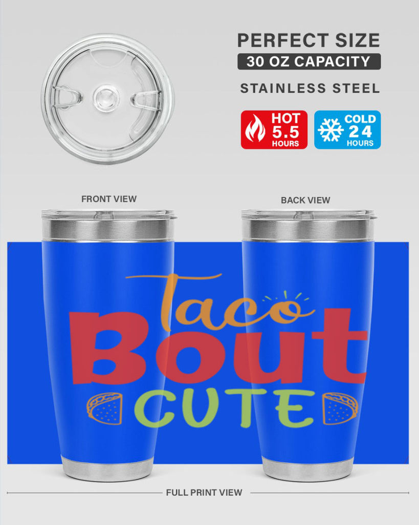 Taco Bout cute Style 198#- baby- tumbler