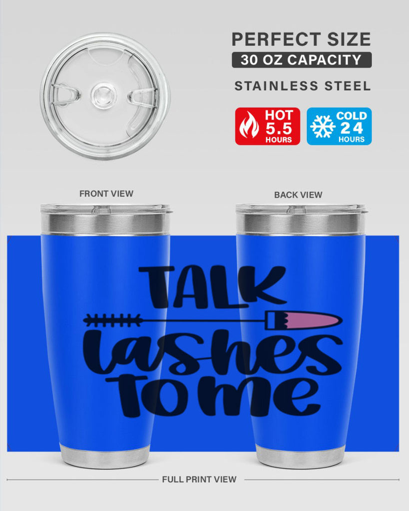 Talk Lashes To Me Style 16#- make up- Tumbler