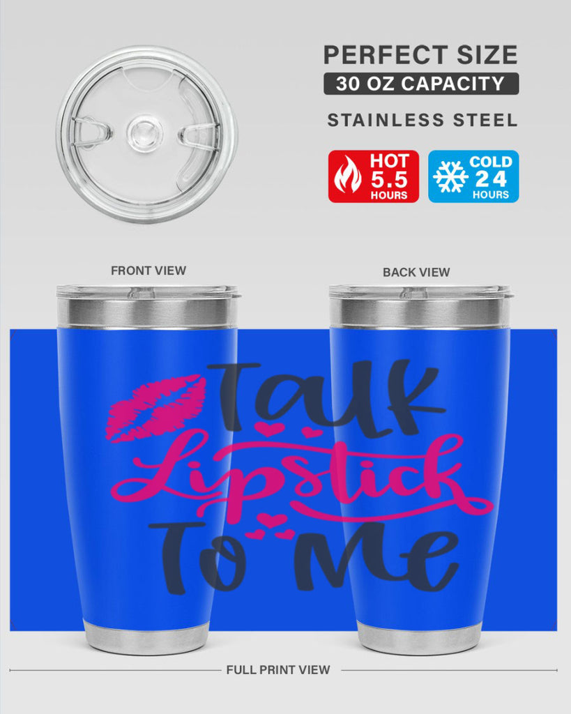 Talk Lipstick To Me Style 217#- make up- Tumbler