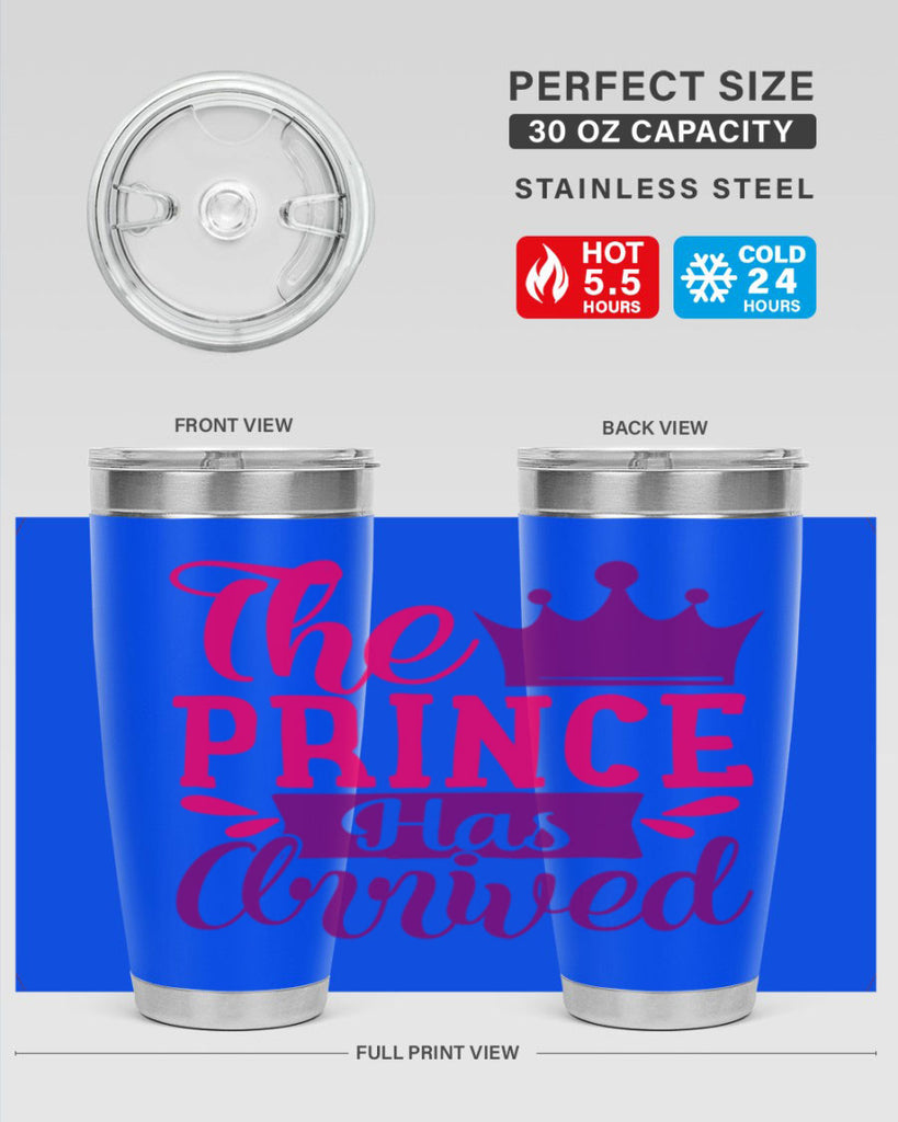 The Prince Has Arrived Style 197#- baby- tumbler
