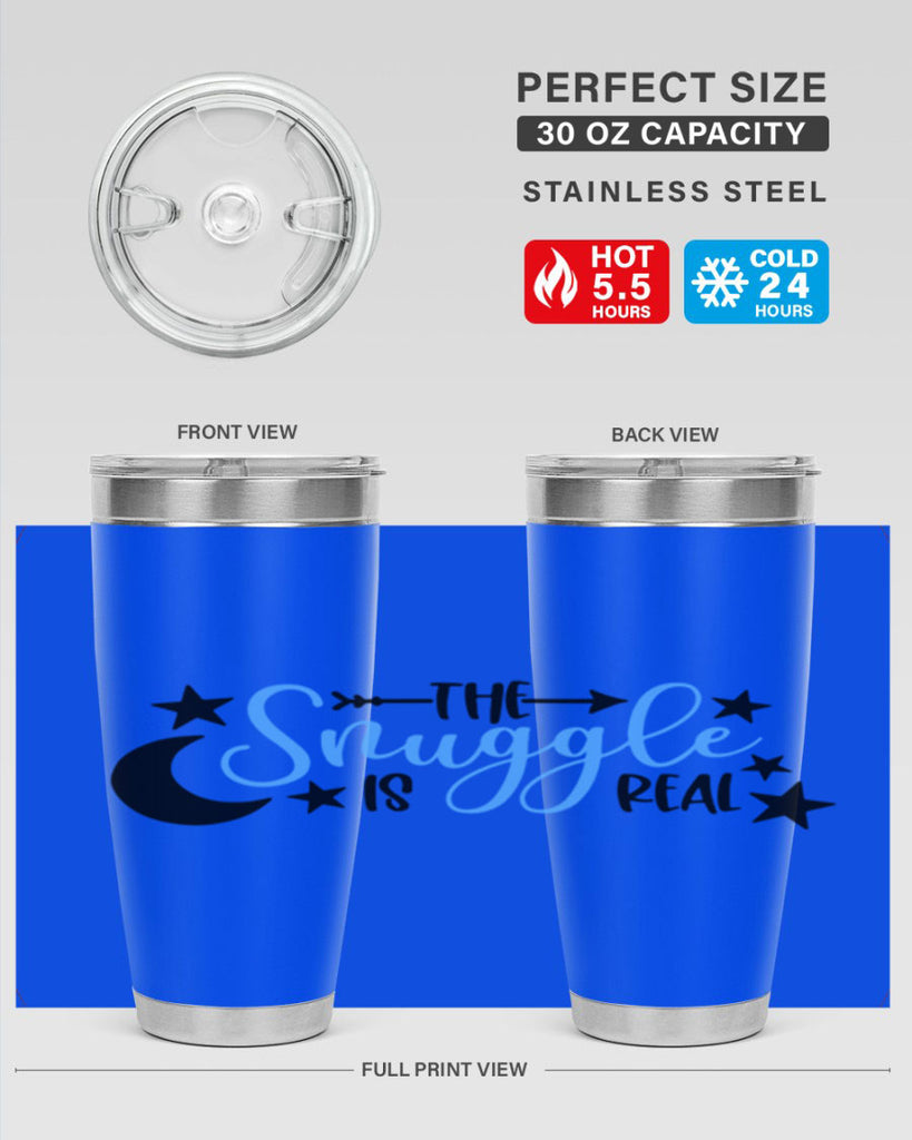 The Snuggle Is Real Style 18#- baby- tumbler