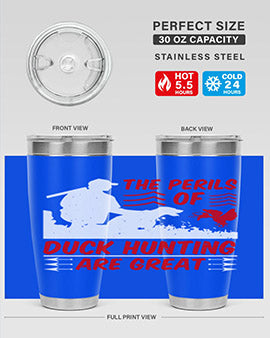 The perils of duck hunting are great Style 14#- duck- Tumbler