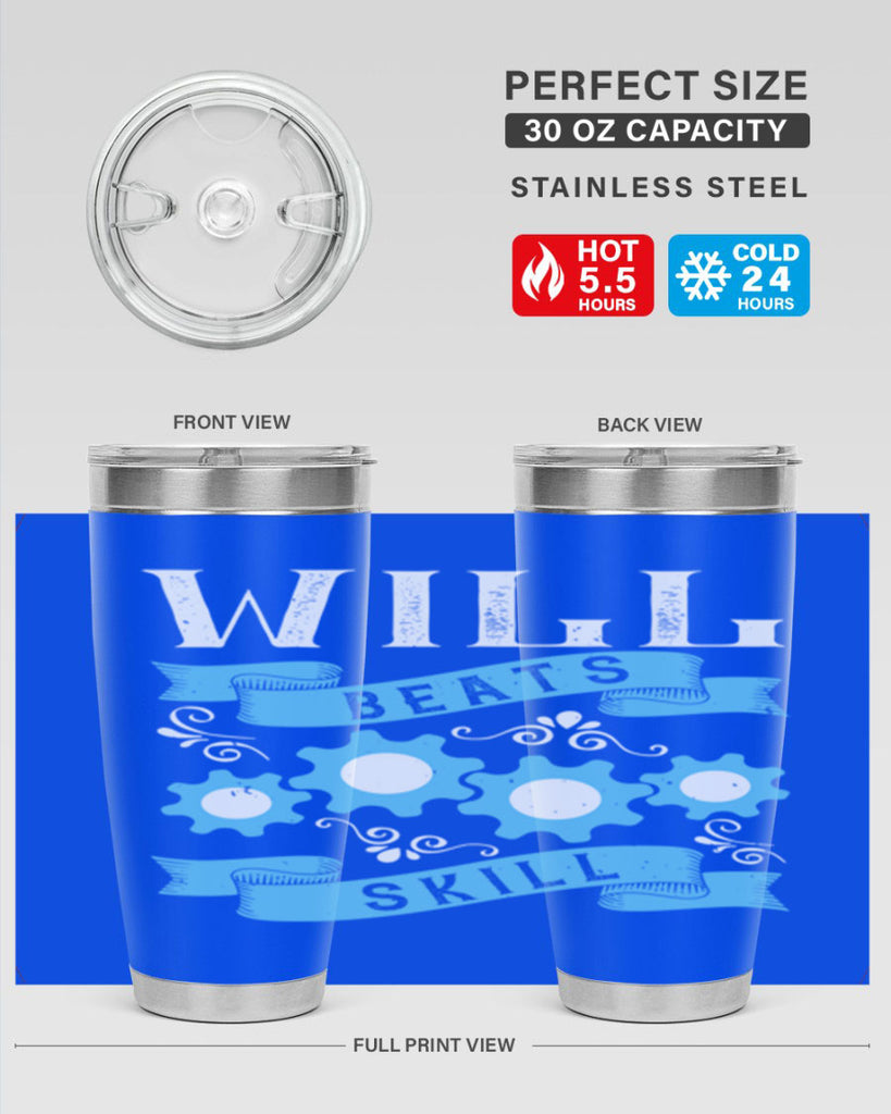 Will beats skill Style 10#- coaching- tumbler