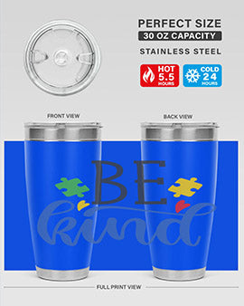 be kind Style 8#- autism- Tumbler