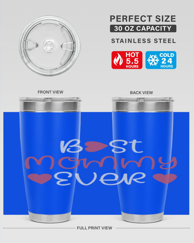 best mommy ever 199#- mom- Tumbler