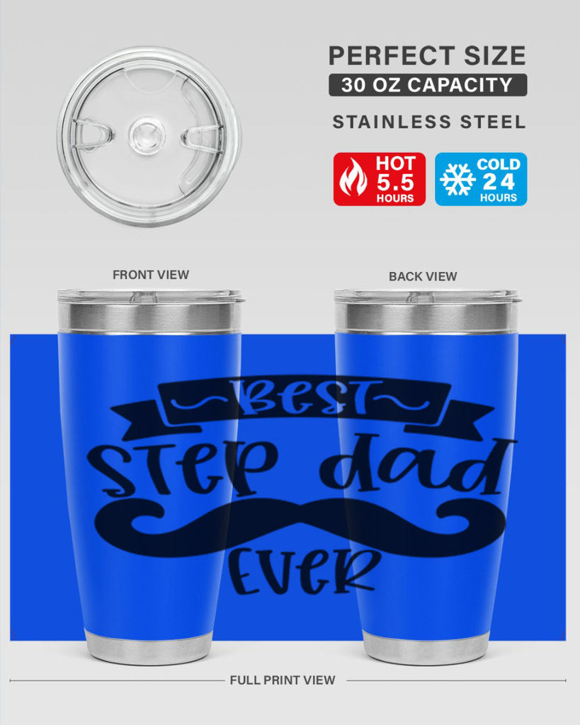 best step dad ever 70#- fathers day- Tumbler
