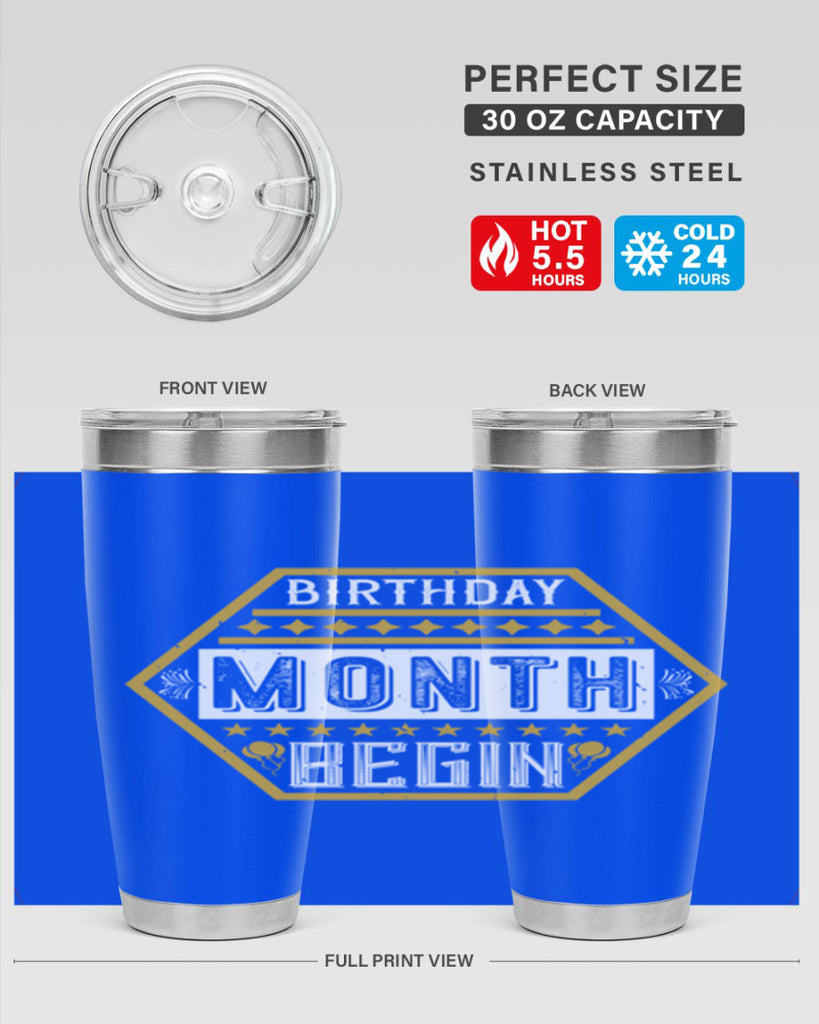 birthday month begin Style 9#- birthday- tumbler