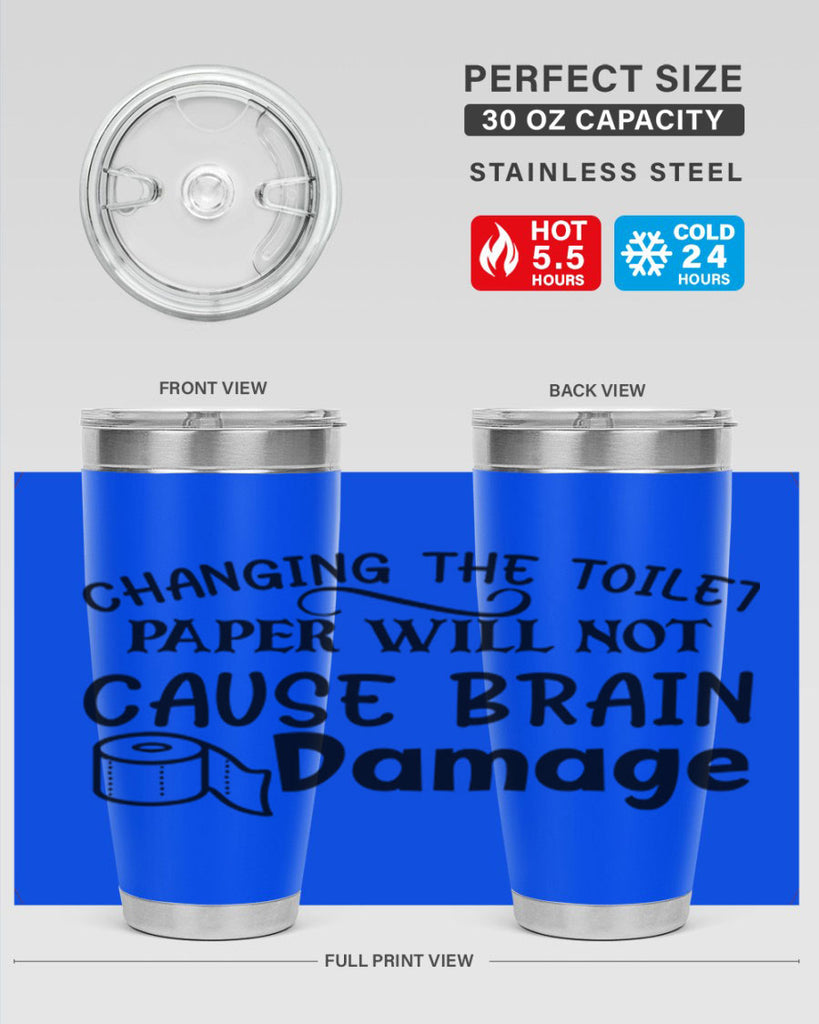 changing the toilet paper will not cause brain damage 86#- bathroom- Tumbler