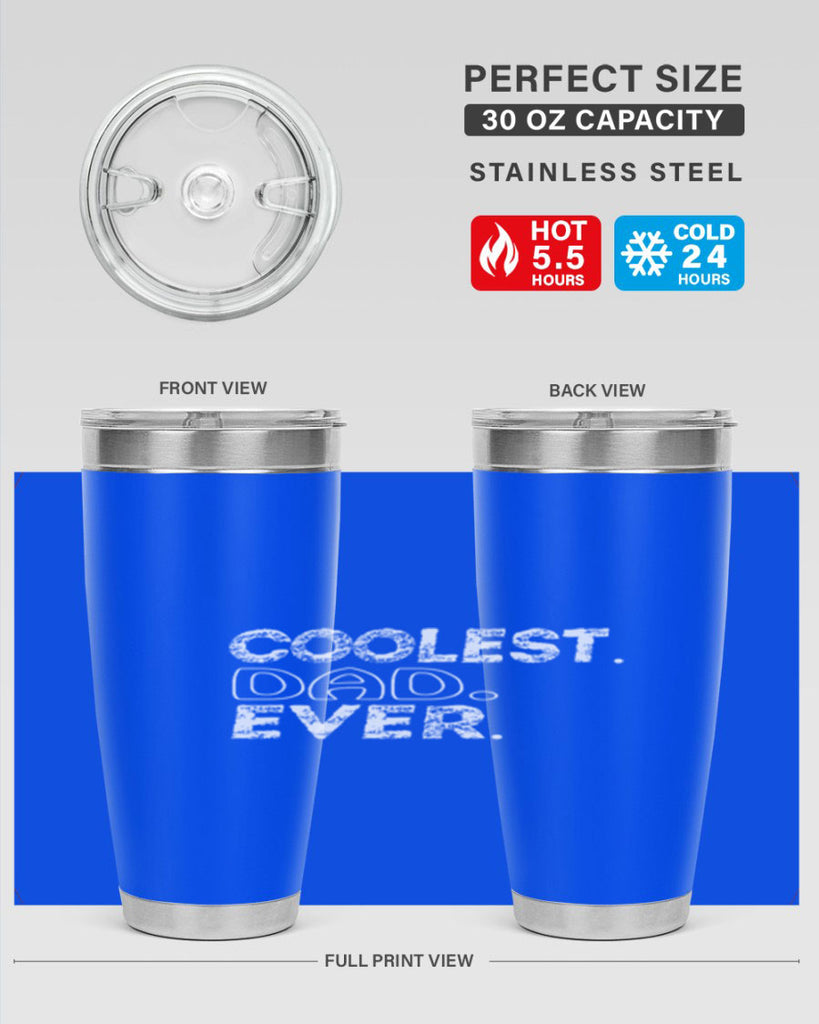 coolest dad ever 38#- dad- Tumbler