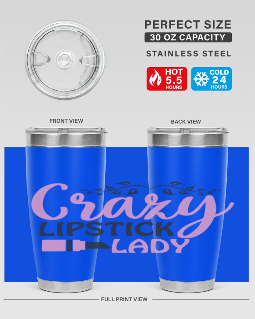 crazy lipstick lady Style 159#- make up- Tumbler