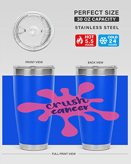 crush cancer Style 18#- breast cancer- Tumbler