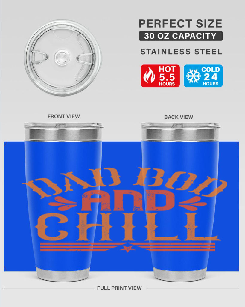 dad bod and chill 118#- fathers day- Tumbler