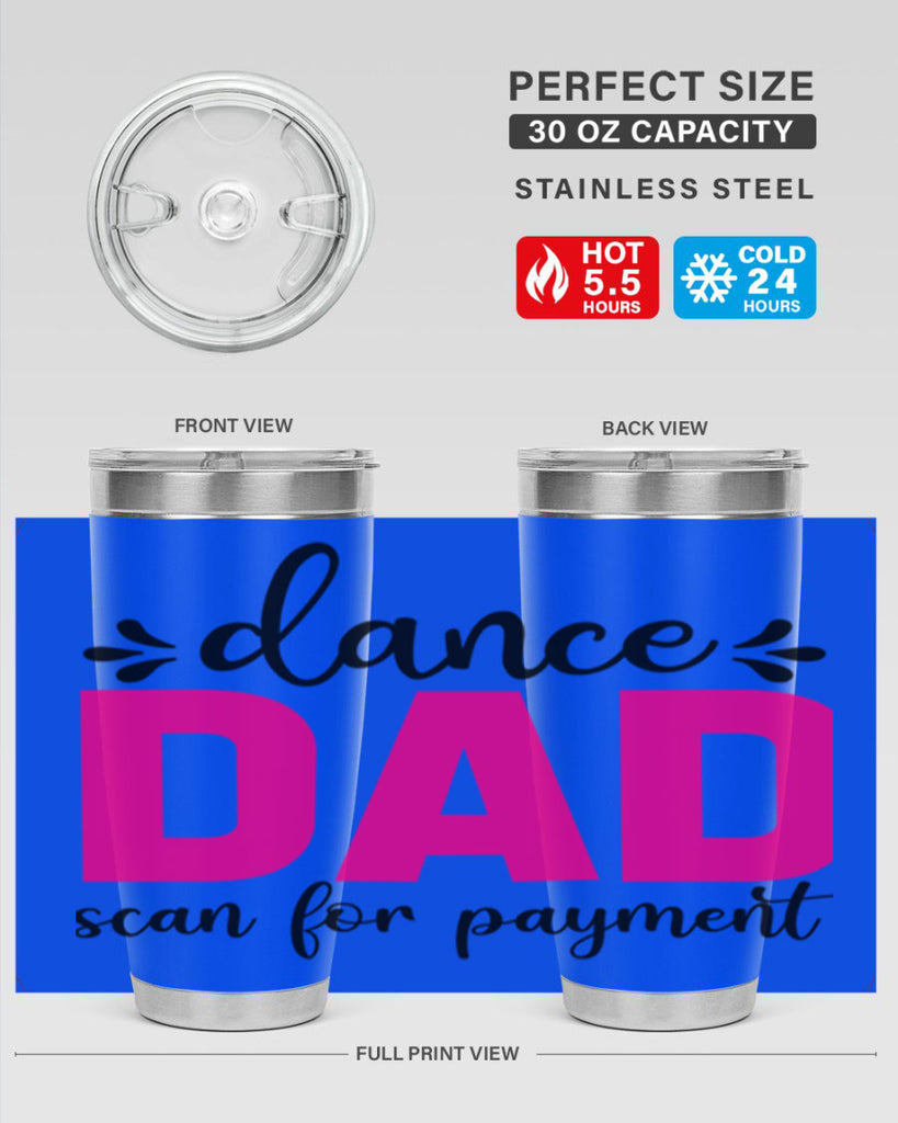 dance dad scan for payment 22#- ballet- Tumbler