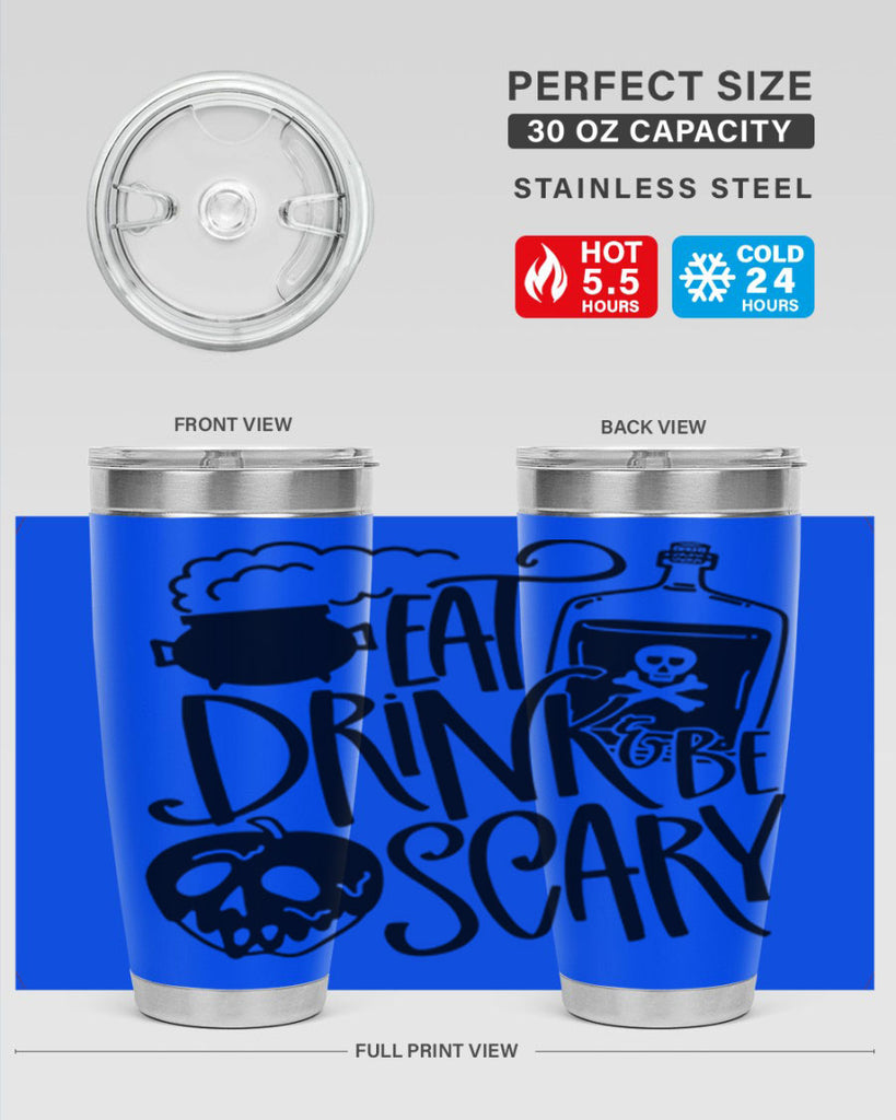 eat drink be scary 78#- halloween- Tumbler