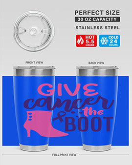 give cancer the boot Style 1#- breast cancer- Tumbler
