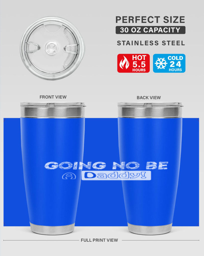 going to be a daddy 12#- dad- Tumbler