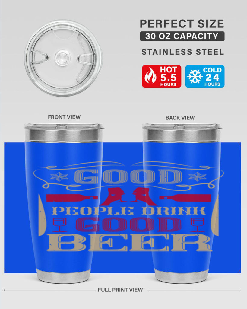 good people drink good beer 54#- drinking- Tumbler