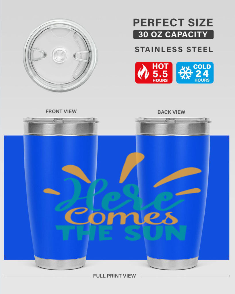 here comes the sun Style 95#- summer- Tumbler